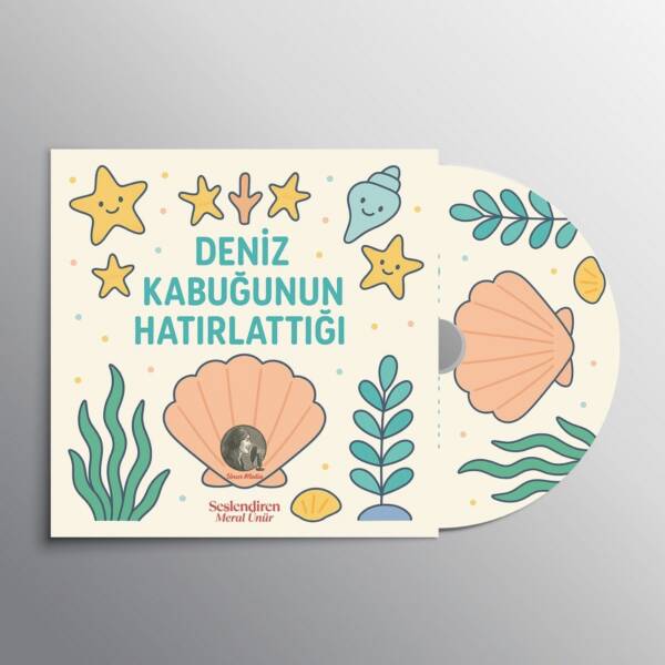 Deniz Kabuğunun Hatırlattığı